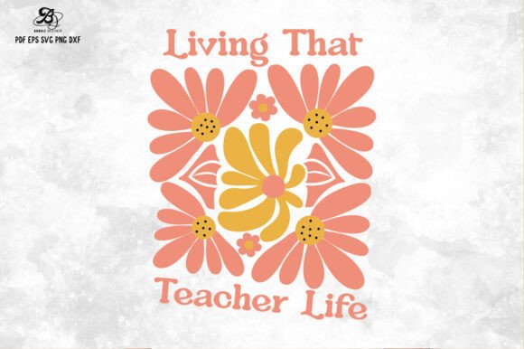 Teacher Boho Floral Quote SVG PNG Design for Graphics